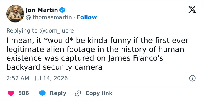 After Weeks Of Alarming Posts, James Franco Unveils Alleged Alien At His Home With Bizarre Security Footage After Weeks Of Alarming Posts, James Franco Unveils Alleged Alien At His Home With Bizarre Security Footage