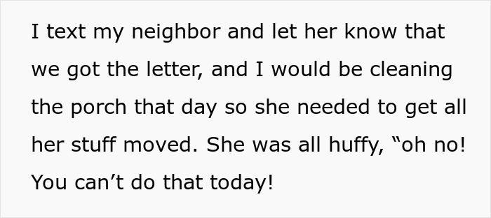 Neighbors Choose War Over Woman’s Upcoming Porch Cleaning, Her Petty Revenge Makes Them Regret It