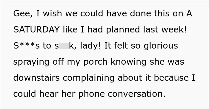 Neighbors Choose War Over Woman’s Upcoming Porch Cleaning, Her Petty Revenge Makes Them Regret It