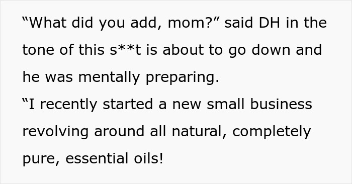 Thanksgiving Takes A Wild Turn When MIL Admits She Put Essential Oils In Nearly Every Holiday Dish Thanksgiving Takes A Wild Turn When MIL Admits She Put Essential Oils In Nearly Every Holiday Dish