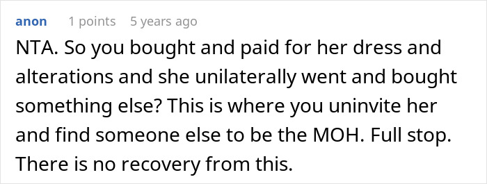 Bride Shocked When MOH Replaces The Dress That She Bought, And The Reason Ends Their Friendship Bride Shocked When MOH Replaces The Dress That She Bought, And The Reason Ends Their Friendship