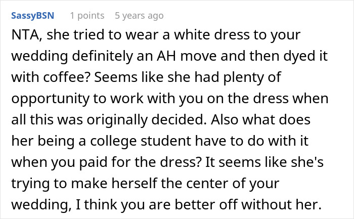 Bride Shocked When MOH Replaces The Dress That She Bought, And The Reason Ends Their Friendship Bride Shocked When MOH Replaces The Dress That She Bought, And The Reason Ends Their Friendship