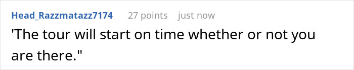 Entitled Tourists Decide To Make Everyone Wait For Them, Shocked When Tour Guide Starts Anyway Entitled Tourists Decide To Make Everyone Wait For Them, Shocked When Tour Guide Starts Anyway