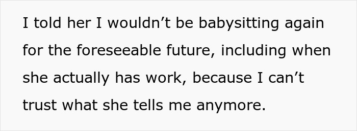 Single Mom Lies To Make Sister Agree To Watch Her Kids, Loses A Free Babysitter When She Actually Needs One Single Mom Lies To Make Sister Agree To Watch Her Kids, Loses A Free Babysitter When She Actually Needs One