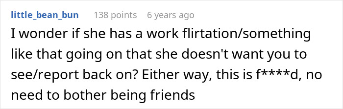 Woman Uncovers Friend’s Lies, Only To Realize The Truth Goes Much Deeper Woman Uncovers Friend’s Lies, Only To Realize The Truth Goes Much Deeper