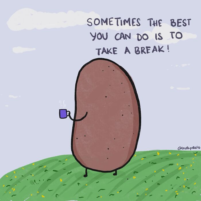 30 Bitter Truths By ‘Truth Potato’ That You Might Not Want To Hear (New Pics) 30 Bitter Truths By ‘Truth Potato’ That You Might Not Want To Hear (New Pics)