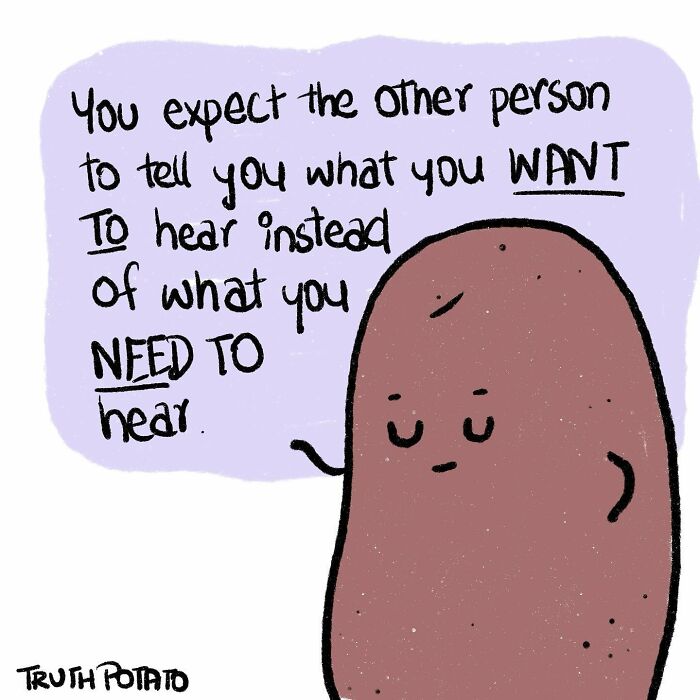 30 Bitter Truths By ‘Truth Potato’ That You Might Not Want To Hear (New Pics) 30 Bitter Truths By ‘Truth Potato’ That You Might Not Want To Hear (New Pics)