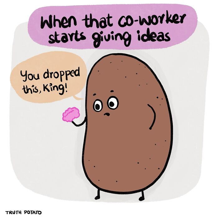 30 Bitter Truths By ‘Truth Potato’ That You Might Not Want To Hear (New Pics) 30 Bitter Truths By ‘Truth Potato’ That You Might Not Want To Hear (New Pics)