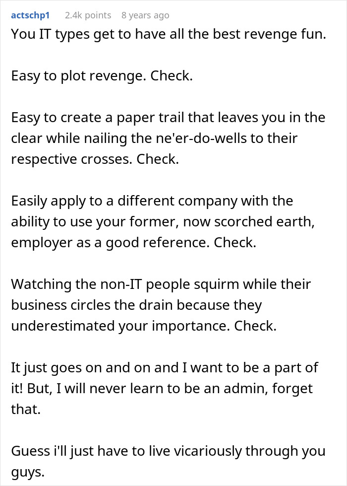 Greedy Bosses Secretly Plan To Fire Their Only IT Guy, Spend Months Recovering After He Quits Greedy Bosses Secretly Plan To Fire Their Only IT Guy, Spend Months Recovering After He Quits