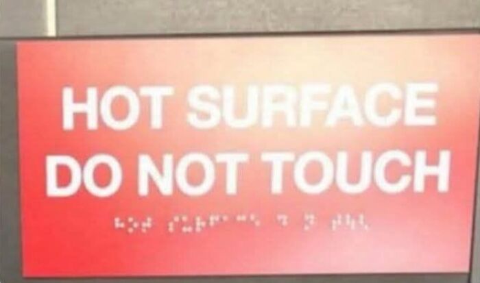 77 Signs That Hilariously Failed At The One Thing They Were Supposed To Do