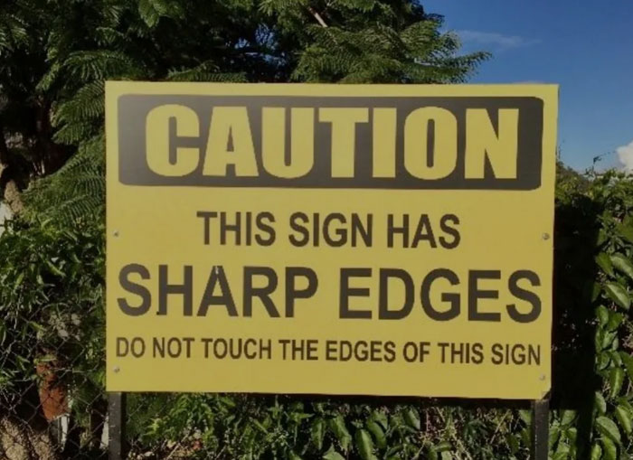 77 Signs That Hilariously Failed At The One Thing They Were Supposed To Do