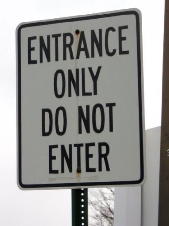 77 Signs That Hilariously Failed At The One Thing They Were Supposed To Do