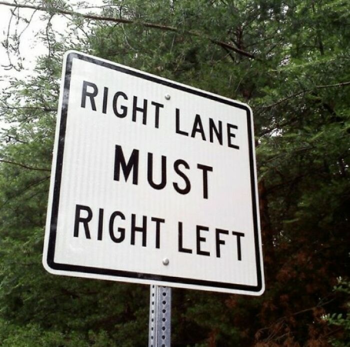 77 Signs That Hilariously Failed At The One Thing They Were Supposed To Do