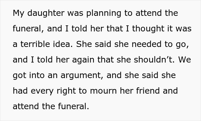 Mom Refuses To Let Daughter Attend Ex-Best Friend’s Funeral After What She Did Years Ago Mom Refuses To Let Daughter Attend Ex-Best Friend’s Funeral After What She Did Years Ago