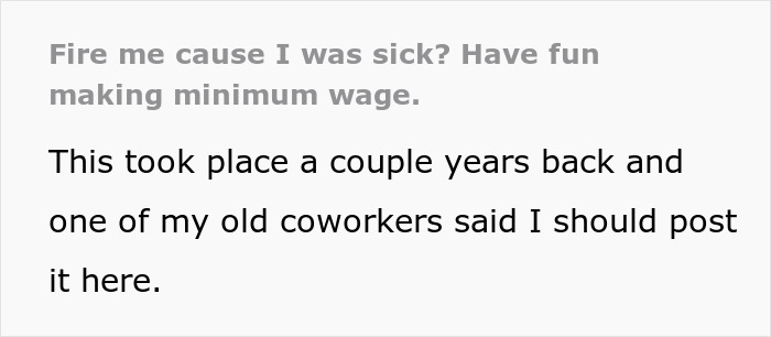 Lazy Manager Fires Student Worker Over Sick Day, Then Watches Her Career Crumble Lazy Manager Fires Student Worker Over Sick Day, Then Watches Her Career Crumble