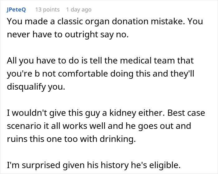 Man Says Yes To Donating A Kidney To BIL, Changes His Mind After Hearing He Drank His Last One Away
