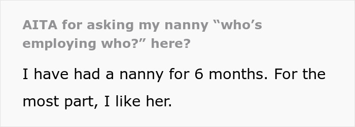 Mom Reminds Nanny About Who The Employer Is As She Keeps Violating Boundaries, She Ends Up Quitting