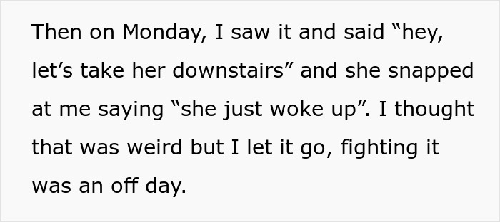Mom Reminds Nanny About Who The Employer Is As She Keeps Violating Boundaries, She Ends Up Quitting