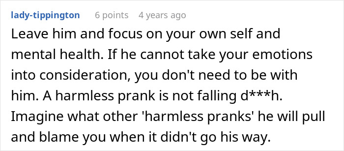 Boyfriend Pulls A Cruel “Prank,” Then Blames Girlfriend For How She Reacted Boyfriend Pulls A Cruel “Prank,” Then Blames Girlfriend For How She Reacted