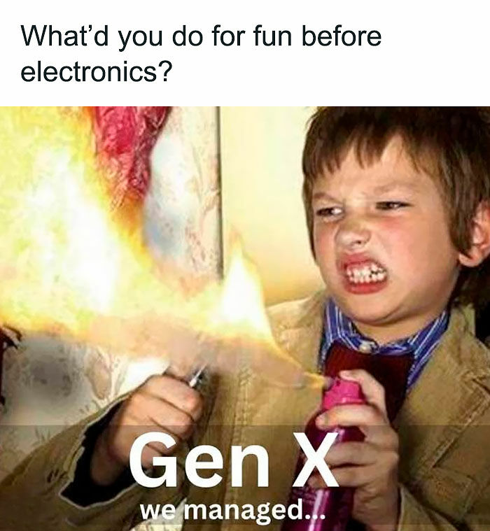 123 Gen X Memes That Might Unlock Memories You Forgot You Had