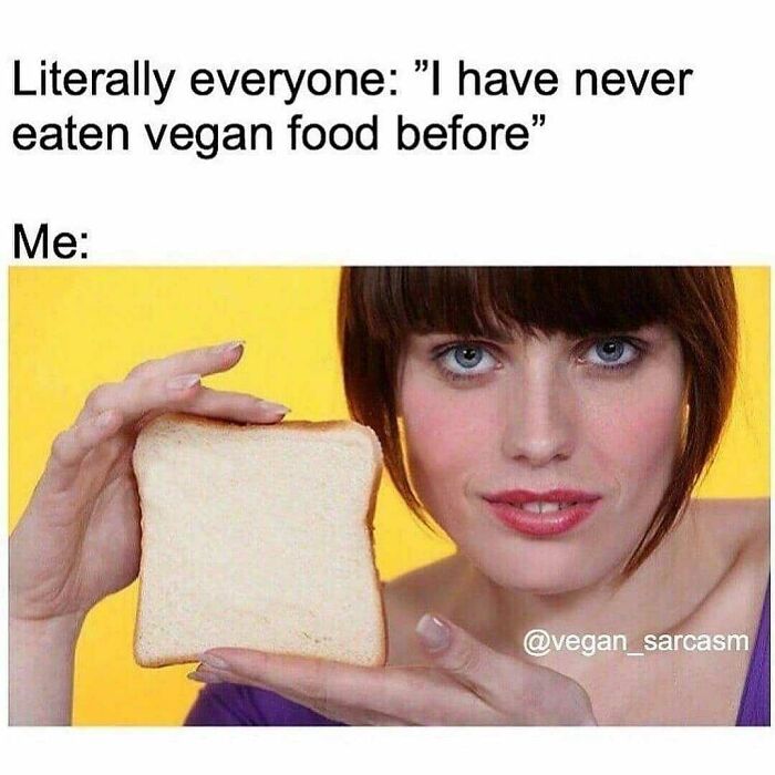 47 Hilarious Memes That Prove That Vegans Do Have A Sense Of Humor