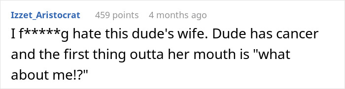 Guy Horrified As His Cancer Has No Effect On Postpartum Wife Who Still Expects Him To Slog At Home