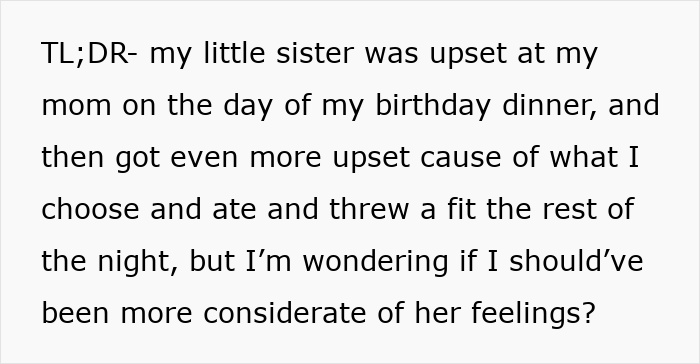 Woman&rsquo;s Birthday Dinner Turns Into A Disaster After Her Teen Sister Starts Crying Over The Food