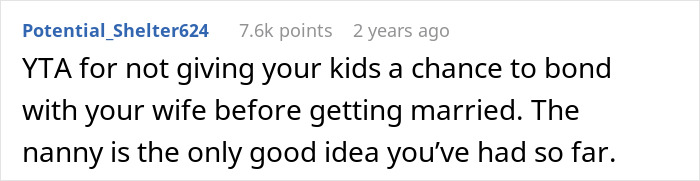 Dad Hires A Nanny Because His New Wife Can’t Handle His Kids