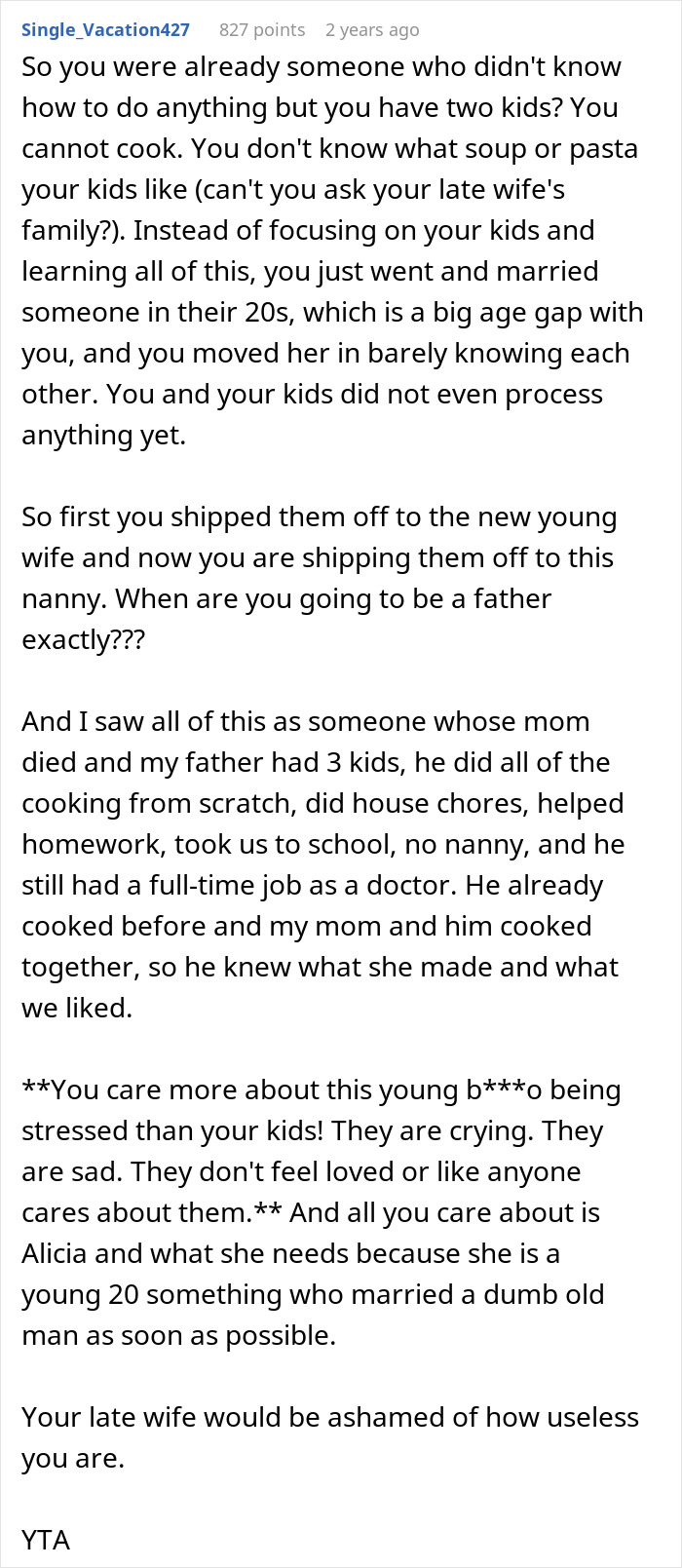 Dad Hires A Nanny Because His New Wife Can’t Handle His Kids