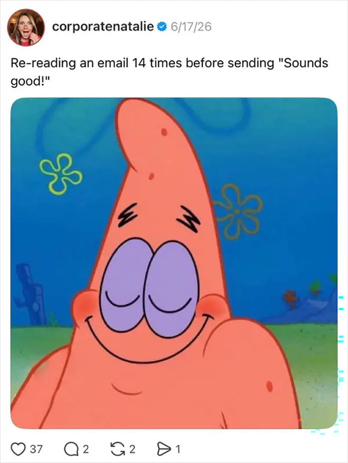 78 Hilariously Painful Realities About 9-To-5 Life To Scroll Through On Company Time 78 Hilariously Painful Realities About 9-To-5 Life To Scroll Through On Company Time