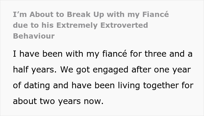 Woman Sick Of “Talkative” Fianc&eacute; Who Craves Strangers’ Attention, Calls It Quits And Moves Out