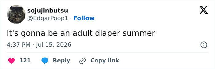 77 Funny And Unhinged Tweets That Defined July On The Internet 77 Funny And Unhinged Tweets That Defined July On The Internet