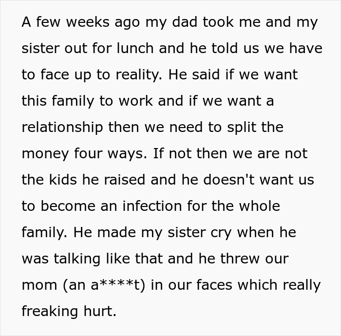 Greedy Dad Decides To Ruin His Relationship With Bio Kids Over Inheritance To Make Stepkids Happy Greedy Dad Decides To Ruin His Relationship With Bio Kids Over Inheritance To Make Stepkids Happy