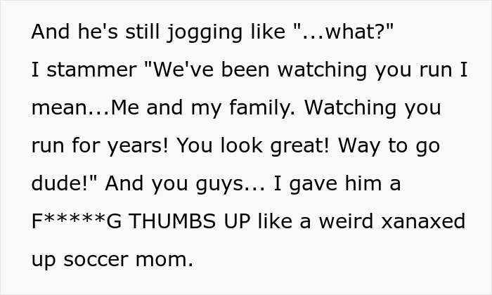 Fam Turn Jogger Into Their Own Celeb, Freak Him Out By Saying They’ve Been Watching Him For Years