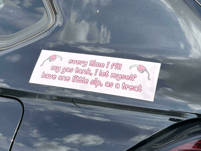 72 Funny, Wild, And Unfiltered Bumper Stickers That Made Drivers Do A Double Take (New Pics) 72 Funny, Wild, And Unfiltered Bumper Stickers That Made Drivers Do A Double Take (New Pics)