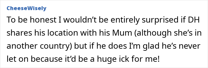 Woman Is Obsessed With Tracking Her Son’s Location, To His GF’s Shock He Defends Her Woman Is Obsessed With Tracking Her Son’s Location, To His GF’s Shock He Defends Her