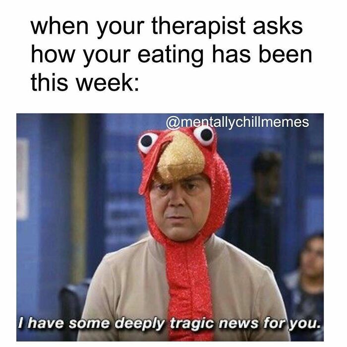 41 Memes For Anyone Who’s Mentally Somewhere Between “I’m Fine” And “Oh No” 41 Memes For Anyone Who’s Mentally Somewhere Between “I’m Fine” And “Oh No”