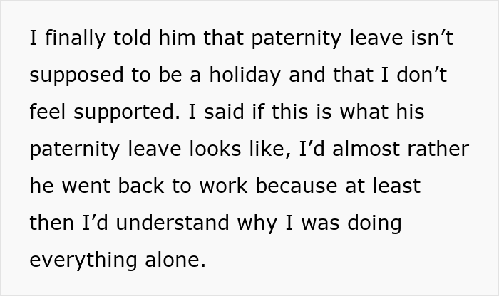 Guy Treats Paternity Leave Like A Vacay, Wife Feels Abandoned After He Ditches Her And Baby In NICU Guy Treats Paternity Leave Like A Vacay, Wife Feels Abandoned After He Ditches Her And Baby In NICU