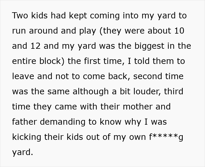 Mom’s Dumb Plan Blows Up In Her Face After She Refuses To Stop Letting Her Kids Trespass Neighbor’s Yard Mom’s Dumb Plan Blows Up In Her Face After She Refuses To Stop Letting Her Kids Trespass Neighbor’s Yard