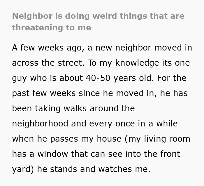 Guy Creeped Out By New Neighbor’s Eerie Behavior, Ends Up Fearing For His Life And Calling The Cops Guy Creeped Out By New Neighbor’s Eerie Behavior, Ends Up Fearing For His Life And Calling The Cops