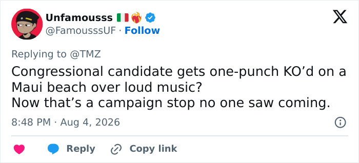 Karma Mounts For Congressional Candidate Who Attacked Beachgoer For Asking Him To Turn Music Down Karma Mounts For Congressional Candidate Who Attacked Beachgoer For Asking Him To Turn Music Down
