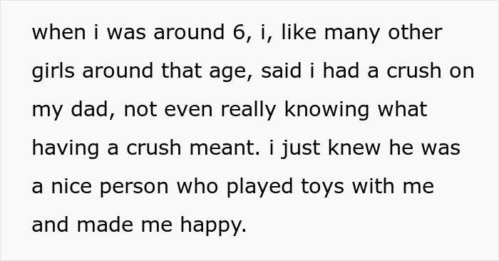 Woman Says Dad Was Her “Crush” At 6, Paranoid Mom Ruins Their Father-Daughter Bond For Good Woman Says Dad Was Her “Crush” At 6, Paranoid Mom Ruins Their Father-Daughter Bond For Good