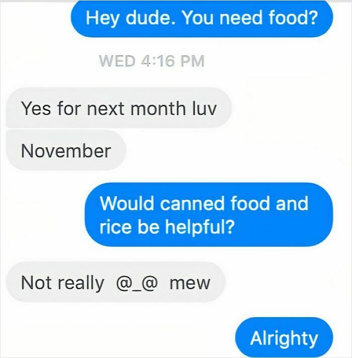 48 Cheap Friends Whose Choosing Beggar Antics Ended In A Well-Deserved Reality Check 48 Cheap Friends Whose Choosing Beggar Antics Ended In A Well-Deserved Reality Check