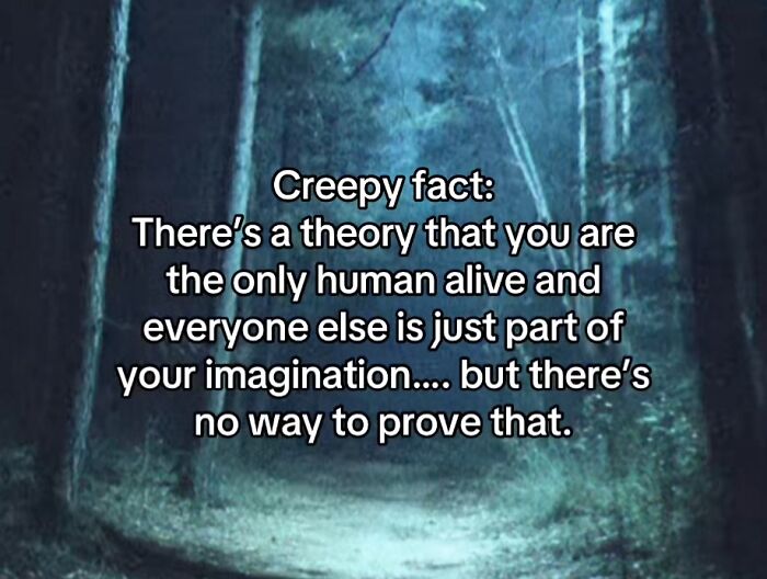 54 Scary Facts And Creepy Stories To See You Through Another Sleepless Night 54 Scary Facts And Creepy Stories To See You Through Another Sleepless Night