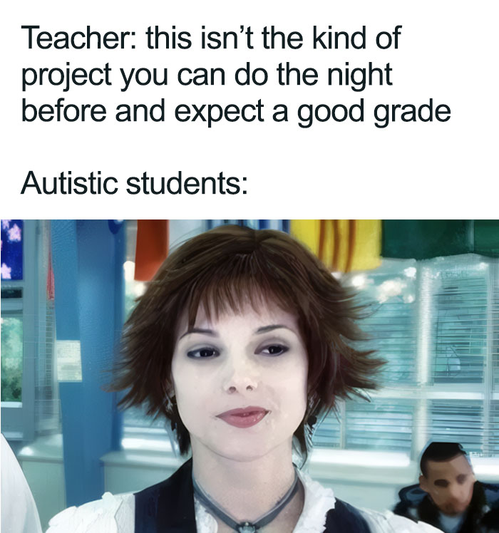 If You Have A Neurodivergent Brain, You Might Find These 66 Memes Hilariously Relatable (New Pics) If You Have A Neurodivergent Brain, You Might Find These 66 Memes Hilariously Relatable (New Pics)