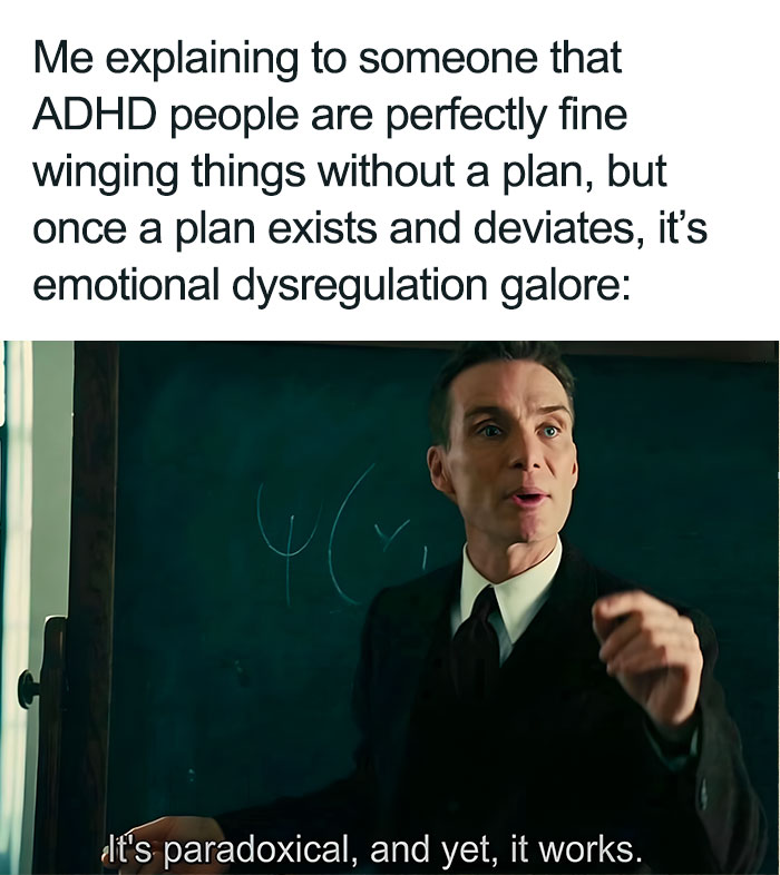 If You Have A Neurodivergent Brain, You Might Find These 66 Memes Hilariously Relatable (New Pics) If You Have A Neurodivergent Brain, You Might Find These 66 Memes Hilariously Relatable (New Pics)