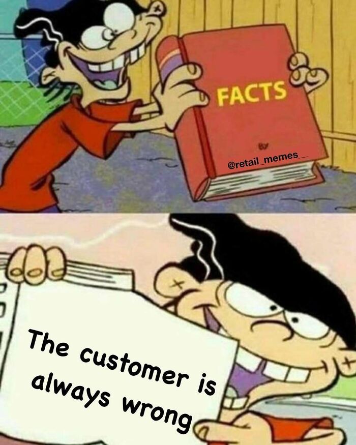 66 Retail Memes That Might Make Anyone Who Works With Customers Feel Seen (New Pics) 66 Retail Memes That Might Make Anyone Who Works With Customers Feel Seen (New Pics)