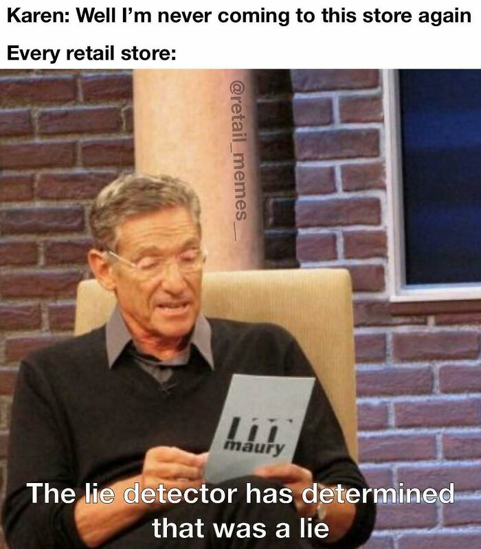66 Retail Memes That Might Make Anyone Who Works With Customers Feel Seen (New Pics) 66 Retail Memes That Might Make Anyone Who Works With Customers Feel Seen (New Pics)