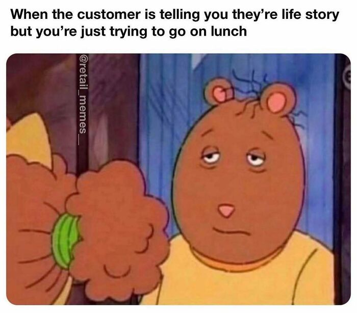 66 Retail Memes That Might Make Anyone Who Works With Customers Feel Seen (New Pics) 66 Retail Memes That Might Make Anyone Who Works With Customers Feel Seen (New Pics)