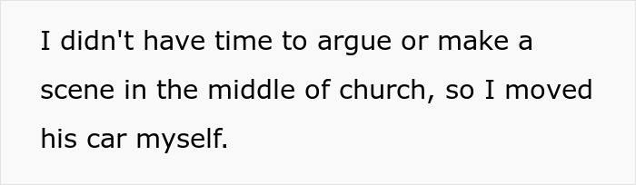 Churchgoer’s Longtime Parking Habit Backfires When Driver Refuses To Clear The Way For His Car Churchgoer’s Longtime Parking Habit Backfires When Driver Refuses To Clear The Way For His Car
